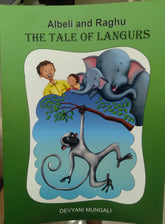 ANOKHA PITARA ALBELI AND RAGHU THE TALE OF LANGURS